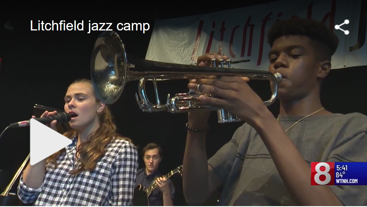 Litchfield Jazz Camp featured on CT News 8! July 2019